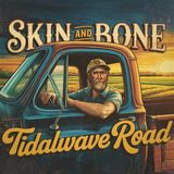 Sonic Rendezvous Tidalwave Road Skin And Bone (CD)