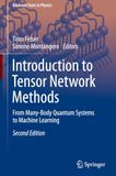 Introduction to Tensor Network Methods: From Many-Body Quantum Systems to Machine Learning