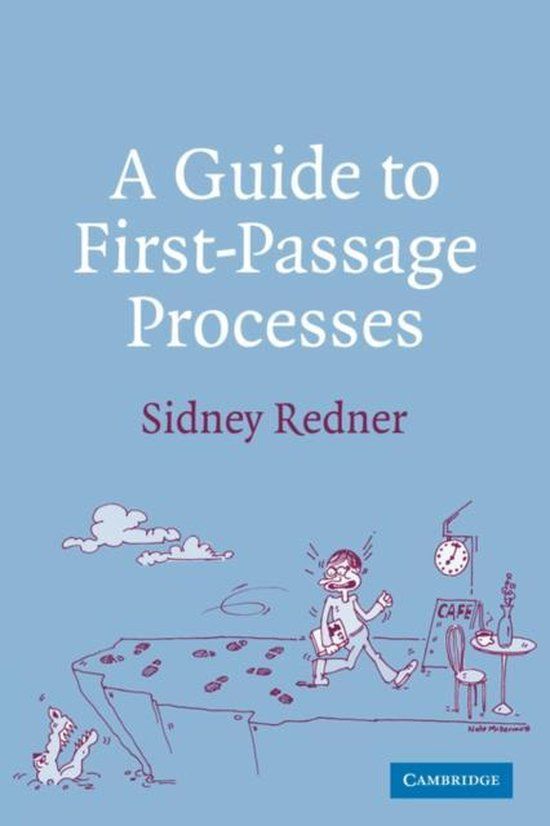 A Cambridge University Press Guide To First-Passage Processes Paperback