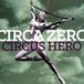 Circus Circa Zero Circus Hero
