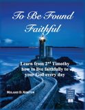 To Joyful Walk Press To Be Found Faithful Paperback
