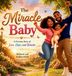 The Libri GmbH The Miracle Baby Hardcover