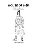 House of Her: A 90-Day Planner for Gentle Rebellion: Build Creative Habits, Take Up Space & Come Home to Yourself