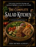 The Complete Salad Kitchen