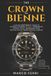 The Libri GmbH Horological Atlas-The Crown of Bienne