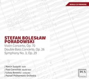 Proper S&D Consignment Dux Stefan Boleslaw Poradowski: Violin Concerto, Op. 70/...