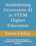 Assimilating Generative AI in STEM Higher Education: Institutional Models, Pedagogical Transformation, and University-Industry Alignment