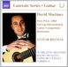 Guitar David Martinez - Guitar Laureate