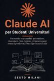 Claude AI per Studenti Universitari