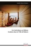Les Libri GmbH Les Antivaleurs en Milieux Scolaires dans la Ville de Bukavu Paperback