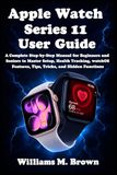 Apple Watch Series 11 User Guide