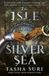 The Hachette Ireland Isle In The Silver Sea Hardcover