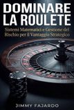 Dominare Libri GmbH Dominare la Roulette