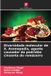 Diversidade Edicoes Nosso Conhecimento Diversidade molecular de X. Axonopodis, agente causador da podridão cinzenta do romãzeiro