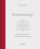 Nonnenstieg Murmann Publishers GmbH | Wachholtz Verlag Nonnenstieg 1 Hardcover