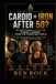CARDIO OR IRON AFTER 50: Why Weight Training Beats Cardio for Building a Stronger, Leaner, and Younger Body After 50