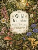 Wild Botanical Coloring Book for Adults