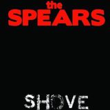Shove Spears - Shove (LP)