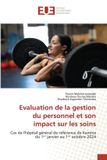 Evaluation Editions Universitaires Europeennes Evaluation de la gestion du personnel et son impact sur les soins