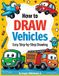 How Libri GmbH How to Draw Vehicles