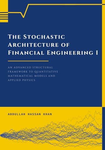 The Stochastic Architecture of Financial Engineering I: An Advanced Structural Framework to Quantitative Mathematical Models and Applied Physics
