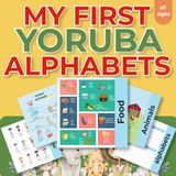 My Yoruba Alphabet: 3-in-1 Tracing, Words & Pronunciation – Bilingual Yoruba–English Learning Book for Kids & Beginners