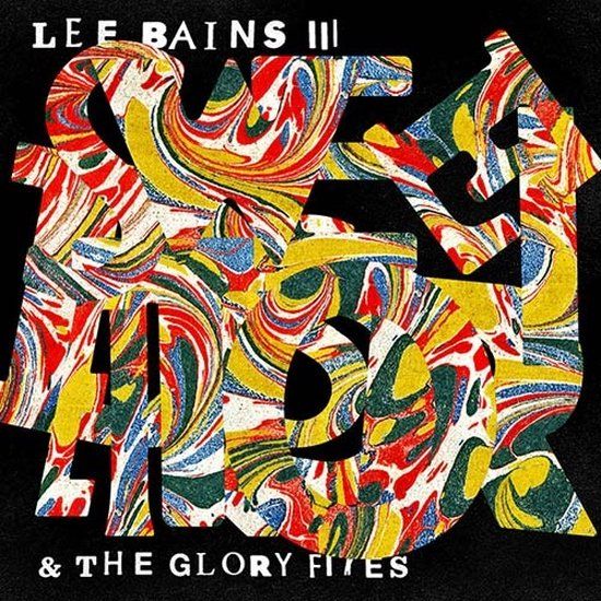 Sweet Lee Bains III & The Glory Fires - Sweet Disorder! (7" Single)