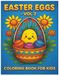 Easter Eggs Vol.2 Coloring Book for Kids