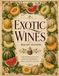 Exotic Wines Expansion Recipes: Melon Season