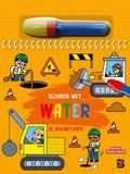 Ik kleur met water: Bouwplaats