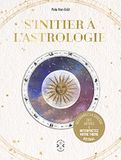 S'initier Larousse S'initier à l'astrologie
