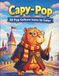 Capy-Pop: 50 Pop Culture Icons to Color: Funny Rodent Versions of Your Favorite Movie and Comic Heroes