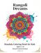 Rangoli Dreams Mandala Coloring Book