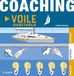 Vagnon Coaching, voile habitable: Se préparer - S'entraîner - Progresser