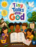 Tiny Talks with God: A Prayer Coloring Book for Children