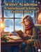 Winter Academia: A Snowbound Scholar's Coloring Book