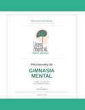 Programa de Gimnasia Mental: 30 días · 300 ejercicios de estimulación cognitiva