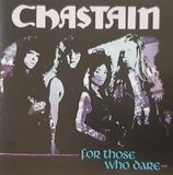 Sonic Rendezvous Chastain - For Those Who Dare (LP)