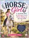 HORSE GIRL: A Colouring Book for Girls Who Dream of Horses, Riding and Life at the Stable