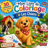 Livre de Coloriage Enfants Chiens Pas Cher – 30 Chiens à Colorier
