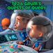 Tez & Grum's Quest of Query- Tez & Grum's Quests of Query