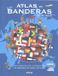Atlas Susaeta Ediciones Atlas de banderas del mundo Paperback