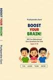 BOOST YOUR BRAIN: 500 Fun & Educational Quiz Book for Kids