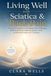 Living Libri GmbH Living Well with Sciatica & Back Pain Paperback