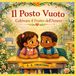 Il Posto Vuoto: Coltivare il frutto dell'amore