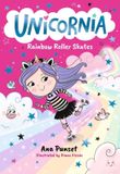 Unicornia: Rainbow Roller Skates