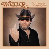 Sex, Wheeler Walker Jr. Sex, Drugs & Country Music