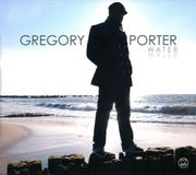 Gregory Porter Water