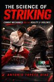 The Chingasos Dojo Paperback - The Science of Striking
