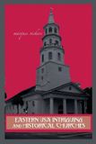 Eastern Libri GmbH Eastern USA Intriguing and Historical Churches